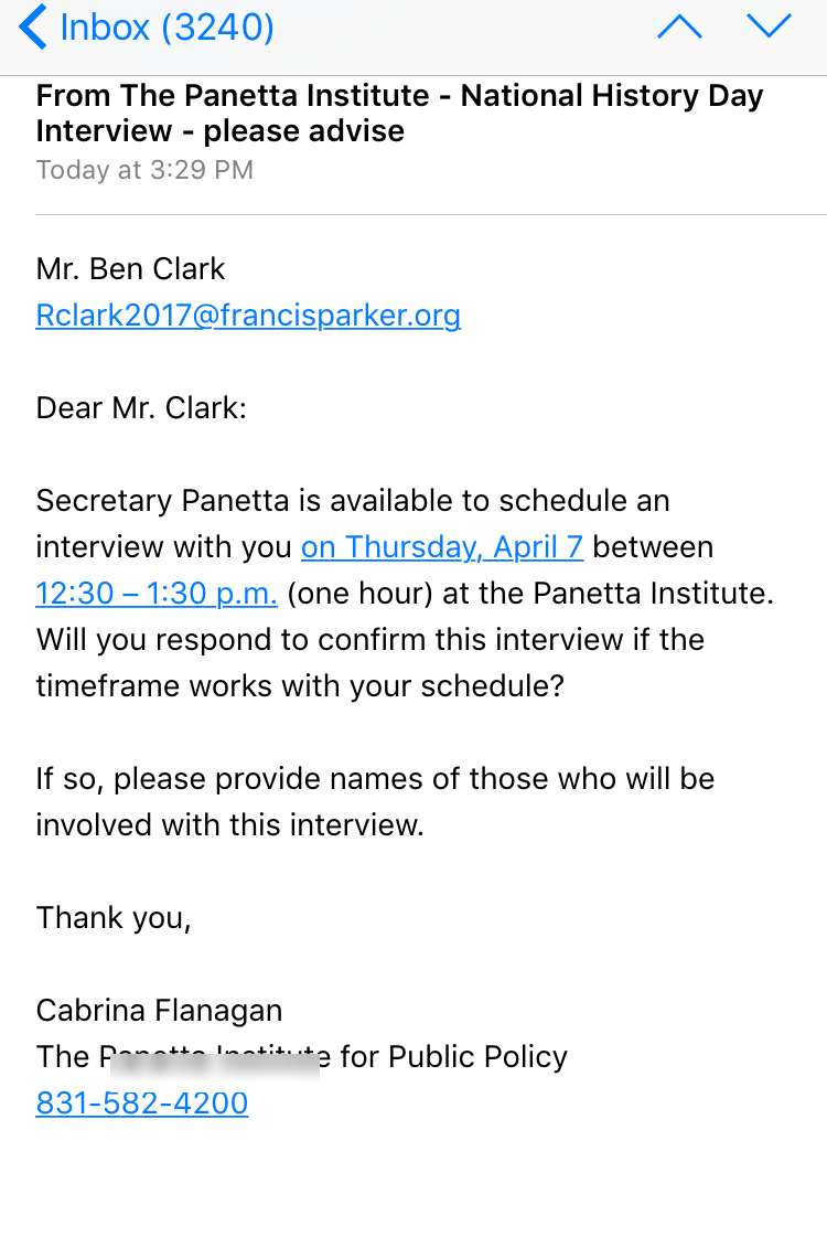 An email from The Panetta Institute for Public Policy: “Dear Mr. Clark: Secretary Panetta is available to schedule an interview with you”
