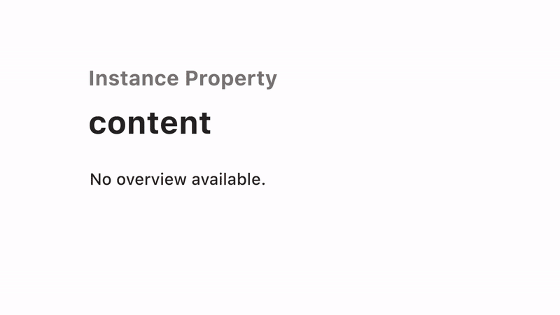 An Apple SwiftUI documentation page reading “Instance Property, content, No overview available.”